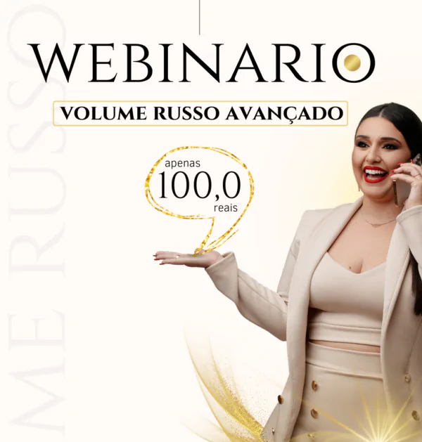 Webinario de volume russo avançado